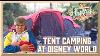Camping In A Tent At Disney World Disney S Fort Wilderness Resort 2023